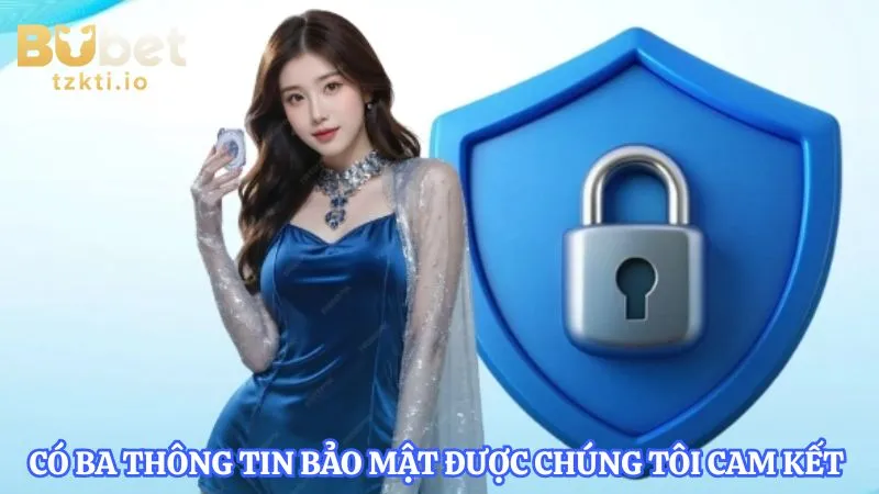 co-ba-thong-tin-bao-mat-duoc-chung-toi-cam-ket